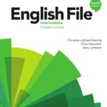 English File (Fourth Edition) Intermediate [High Quality PDF + Resources]