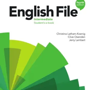 English File (Fourth Edition) Intermediate [High Quality PDF + Resources]