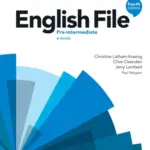 English File (Fourth Edition) Pre-Intermediate [High Quality PDF + Resources]