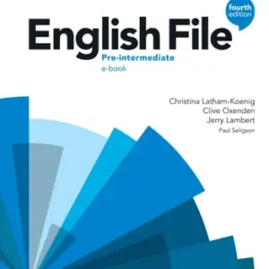 English File (Fourth Edition) Pre-Intermediate [High Quality PDF + Resources]