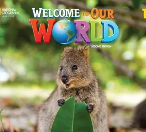 Welcome to Our World 1, Second Edition (British English) [High Quality PDF + Resources]