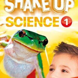 Shake Up Science 1 - ActiveTeach