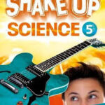 Shake Up Science 5