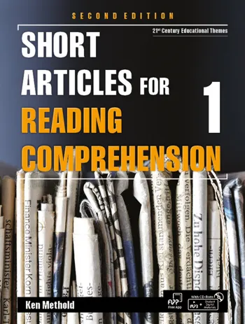 Short Articles for Reading Comprehension 2e 1 [HQ PDF + Resources]
