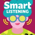 Smart Listening 3.2 [HQ PDF + Resources]