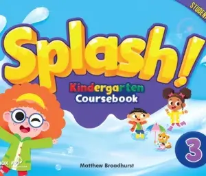 Splash! Kindergarten Coursebook 3 [High Quality PDF + Resources]