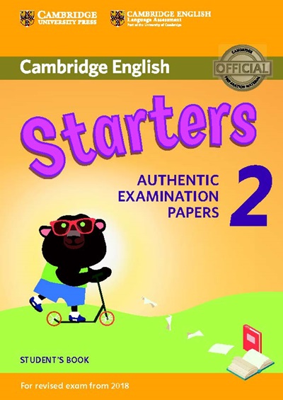 Starters Authentic Examination Papers 2 - PDF, Audio