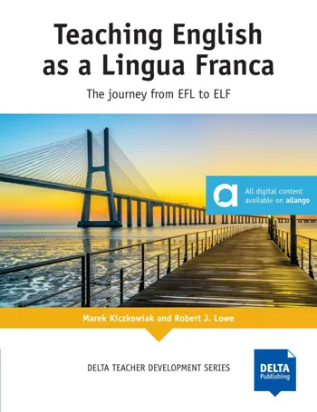 DELTA Teacher Development Series - Teaching English as a Lingua Franca