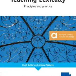 DELTA Teacher Development Series - Teaching Lexically