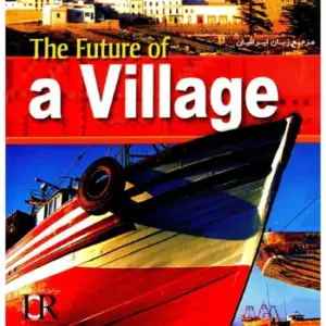 The Future of a Village