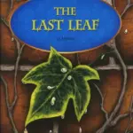 The Last Leaf [HQ PDF + Resources]