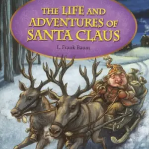 The Life and Adventures of Santa Claus [HQ PDF + Resources]
