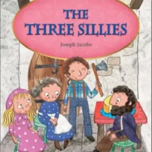 The Three Sillies [HQ PDF + Resources]