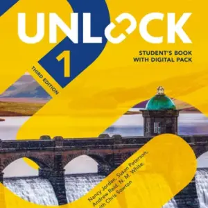 Unlock (Third Edition) 1 Listening, Speaking and Critical Thinking [High Quality PDF + Resources]
