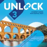 Unlock (Third Edition) 3 Listening, Speaking and Critical Thinking [High Quality PDF + Resources]