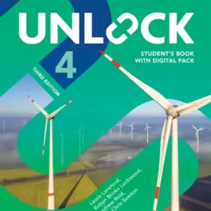 Unlock (Third Edition) 4 Listening, Speaking and Critical Thinking [High Quality PDF + Resources]