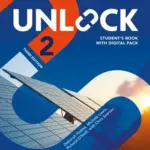 Unlock (Third Edition) 2 Reading, Writing and Critical Thinking [High Quality PDF + Resources]
