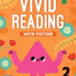 Vivid Reading with Fiction Basic 2 [High Quality PDF + Resources
