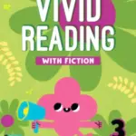 Vivid Reading with Fiction Starter 3 [High Quality PDF + Resources