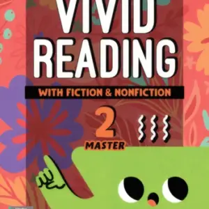 Vivid Reading with Fiction and Nonfiction Master 2 [High Quality PDF + Resources