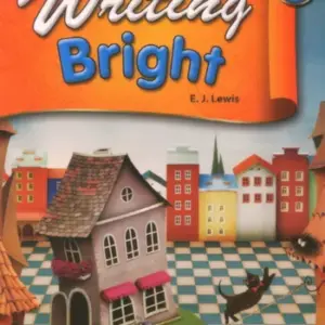 Writing Bright 3 [High Quality PDF + Resources]