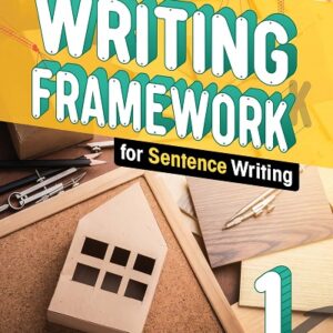 Writing Framework for Sentence Writing 1 [High Quality PDF + Resources]