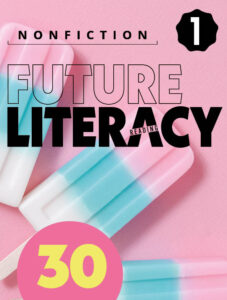 Future Literacy 30-1 [High Quality PDF + Resources]