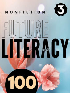 Future Literacy 100-3 [High Quality PDF + Resources]