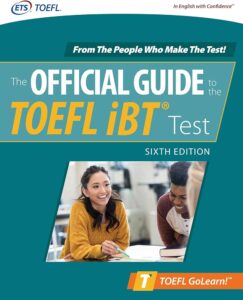 The Official Guide to the TOEFL iBT Test 6th Edition 2021