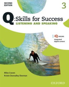Q: Skills for Success (2nd Edition) Listening & Speaking 3 – PDF, Resources