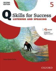 Q: Skills for Success (2nd Edition) Listening & Speaking 5 – PDF, Resources