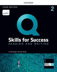 Q: Skills for Success (3rd Edition) Level 2 Reading and Writing [High Quality PDF + Resources]