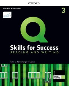 Q: Skills for Success (3rd Edition) Level 3 Reading and Writing [High Quality PDF + Resources]
