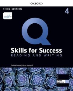 Q: Skills for Success (3rd Edition) Level 4 Reading and Writing [High Quality PDF + Resources]