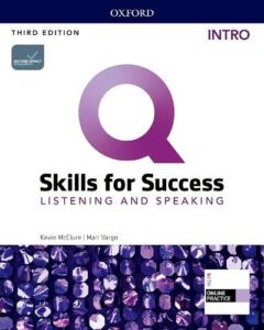 Q: Skills for Success (3rd Edition) Level Intro Listening and Speaking [High Quality PDF + Resources]