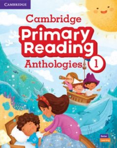 Cambridge Primary Reading Anthologies 1 [HQ PDF + Audio]