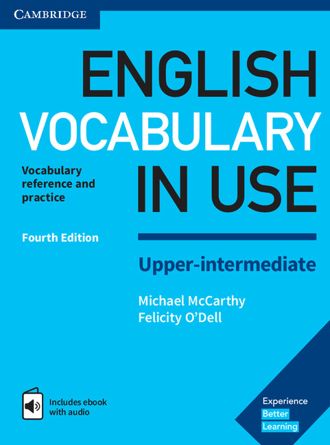 English Vocabulary in Use. Upper-Intermediate (Fourth Edition) - Original PDF, Audio