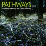 Pathways (2nd edition) Foundation Listening, Speaking and Critical Thinking