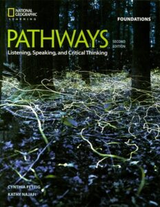 Pathways (2nd edition) Foundation Listening, Speaking and Critical Thinking