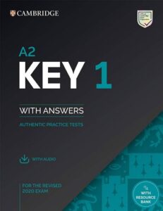 A2 Key 1 With Answers Authentic Practice Tests 2020 – PDF, Resources