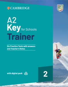A2 Key for Schools Trainer 2 [High Quality PDF + Resources]