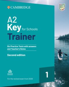 A2 Key for Schools Trainer (Second Edition) 1 [High Quality PDF + Audio]