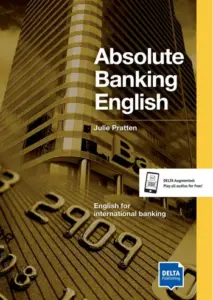 Absolute Banking English B2-C1 – PDF & Audio