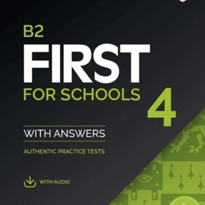 B2 First for Schools 4 With Answers - High Quality PDF, Resources