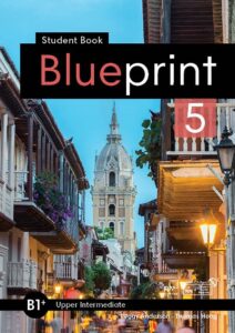 Blueprint 5 (B1+ Upper Intermediate) – High Quality PDF, Resources