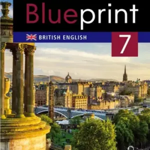 Blueprint British English 7 [HQ PDF + Resources]