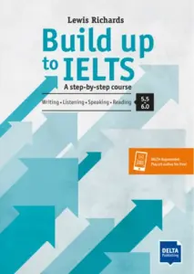 Build up to IELTS 5.5-6.0 [High Quality PDF + Audio]