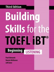 Building Skills for the TOEFL iBT (Third Edition) Listening – High Quality PDF, Resources