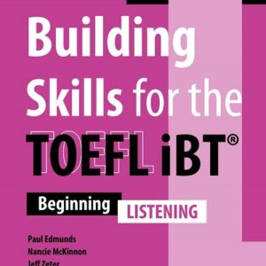 Building Skills for the TOEFL iBT (Third Edition) Listening - High Quality PDF, Resources