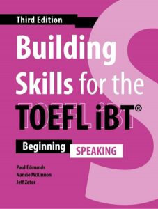 Building Skills for the TOEFL iBT (Third Edition) Speaking – High Quality PDF, Resources